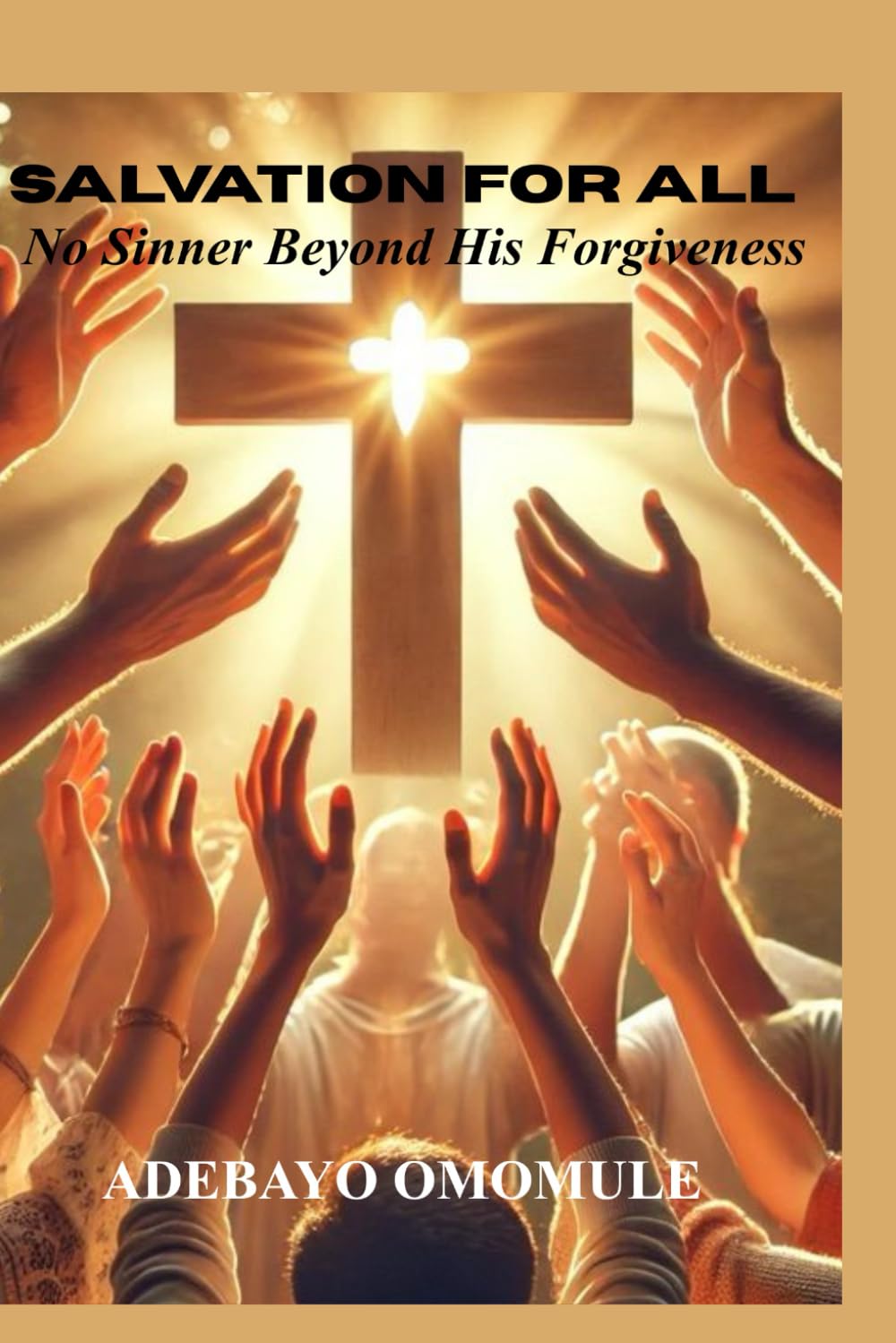 Salvation for all: No sinner beyond his forgiveness