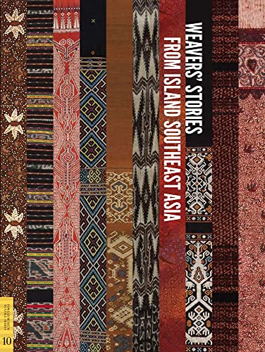 Weavers' Stories from Island Southeast Asia (Fowler Museum Textile)