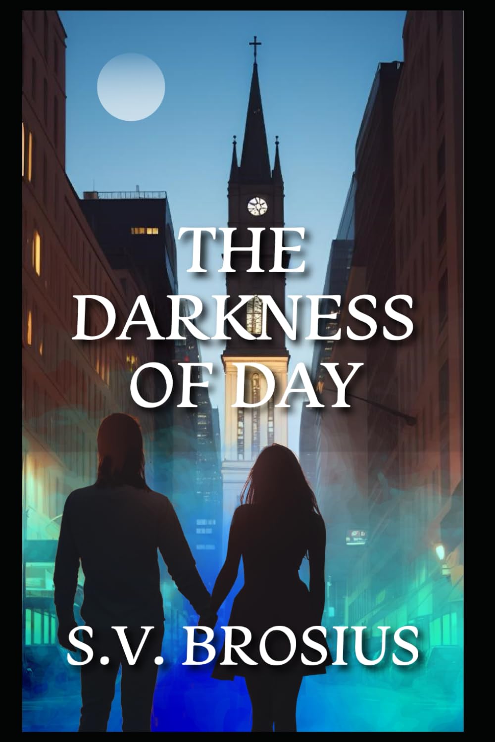 The Darkness of Day