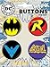 Ata-Boy DC Comics Originals Batman Logos Set of 4 1.25" Collectible Buttons