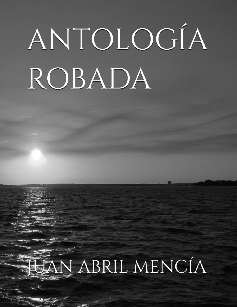 ANTOLOGÍA ROBADA