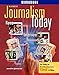 Glencoe Journalism Today (Workbook)