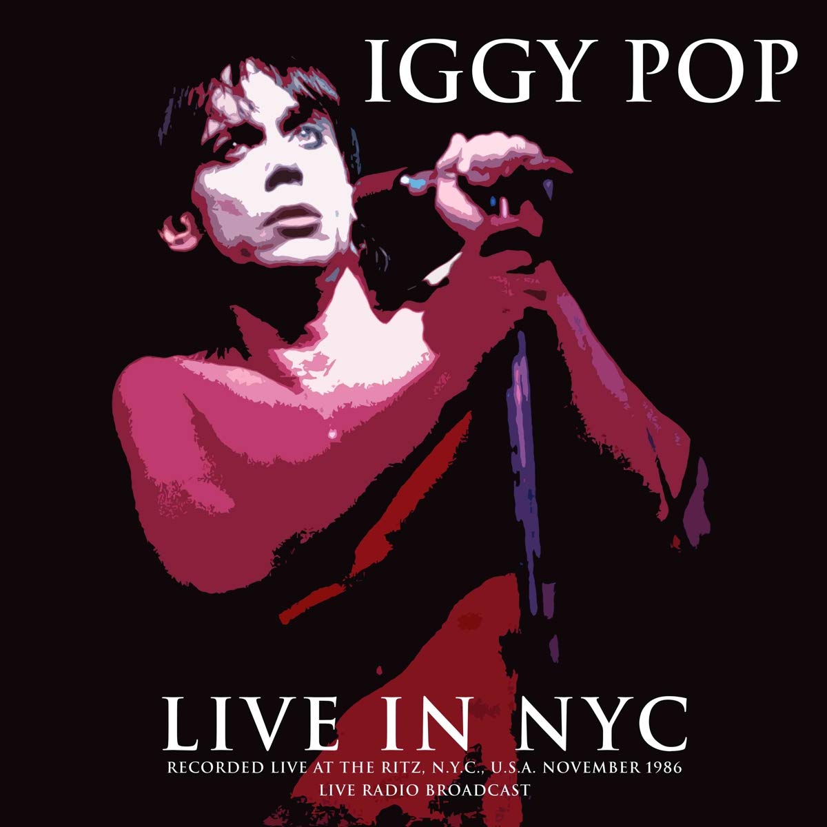 Live In NYC: Recorded Live At The Ritz, N.Y.C., U.S.A., November 1986 [VINYL]