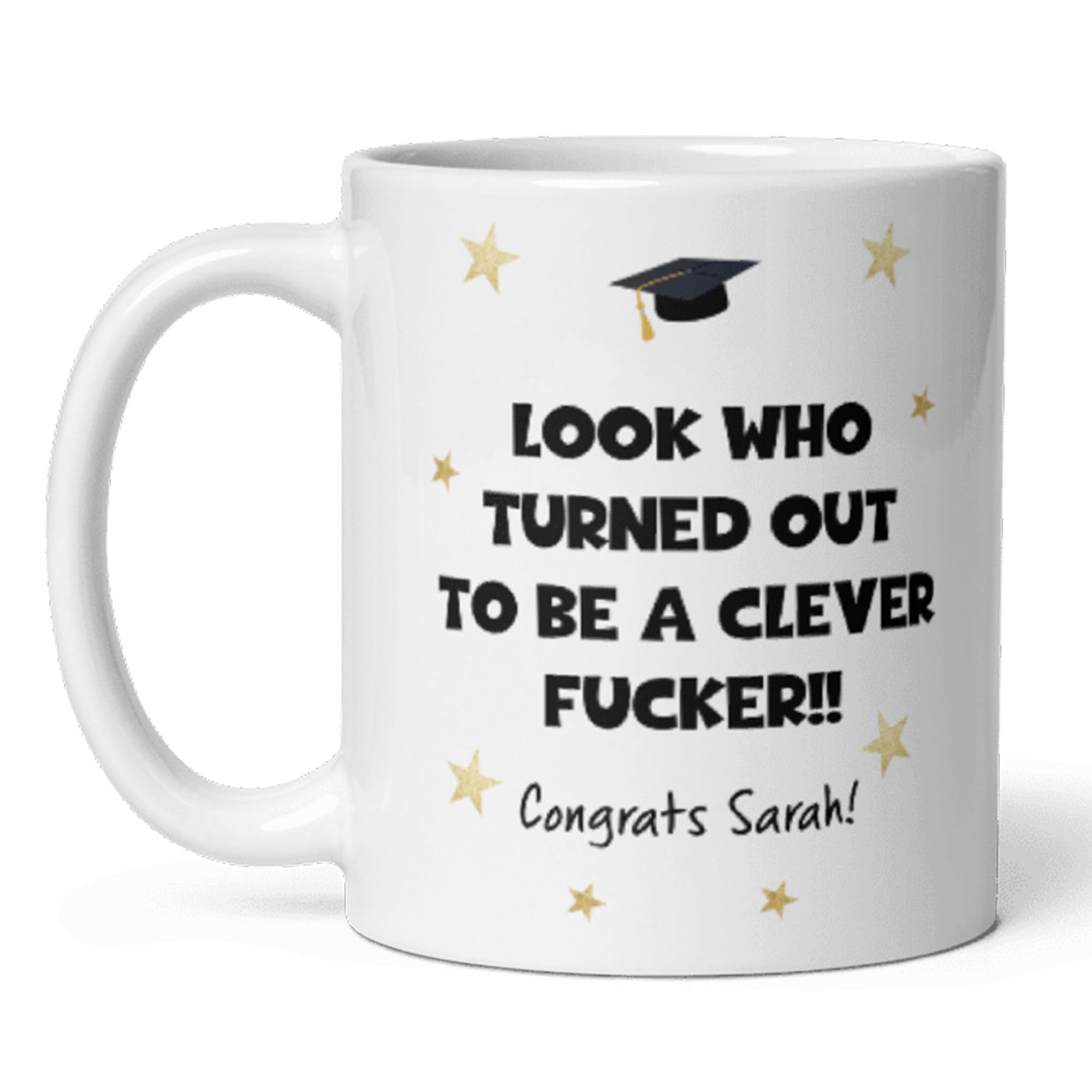 Confidently Quirky - Personalised Graduation Clever Little F***ker White Mug, Graduation Gift for Her, University Degree Well done, Graduation class of 2024, Funny Graduation Mug