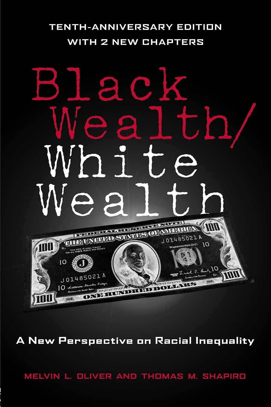 Black Wealth / White Wealth: A New Perspective on Racial Inequality, 2nd Edition