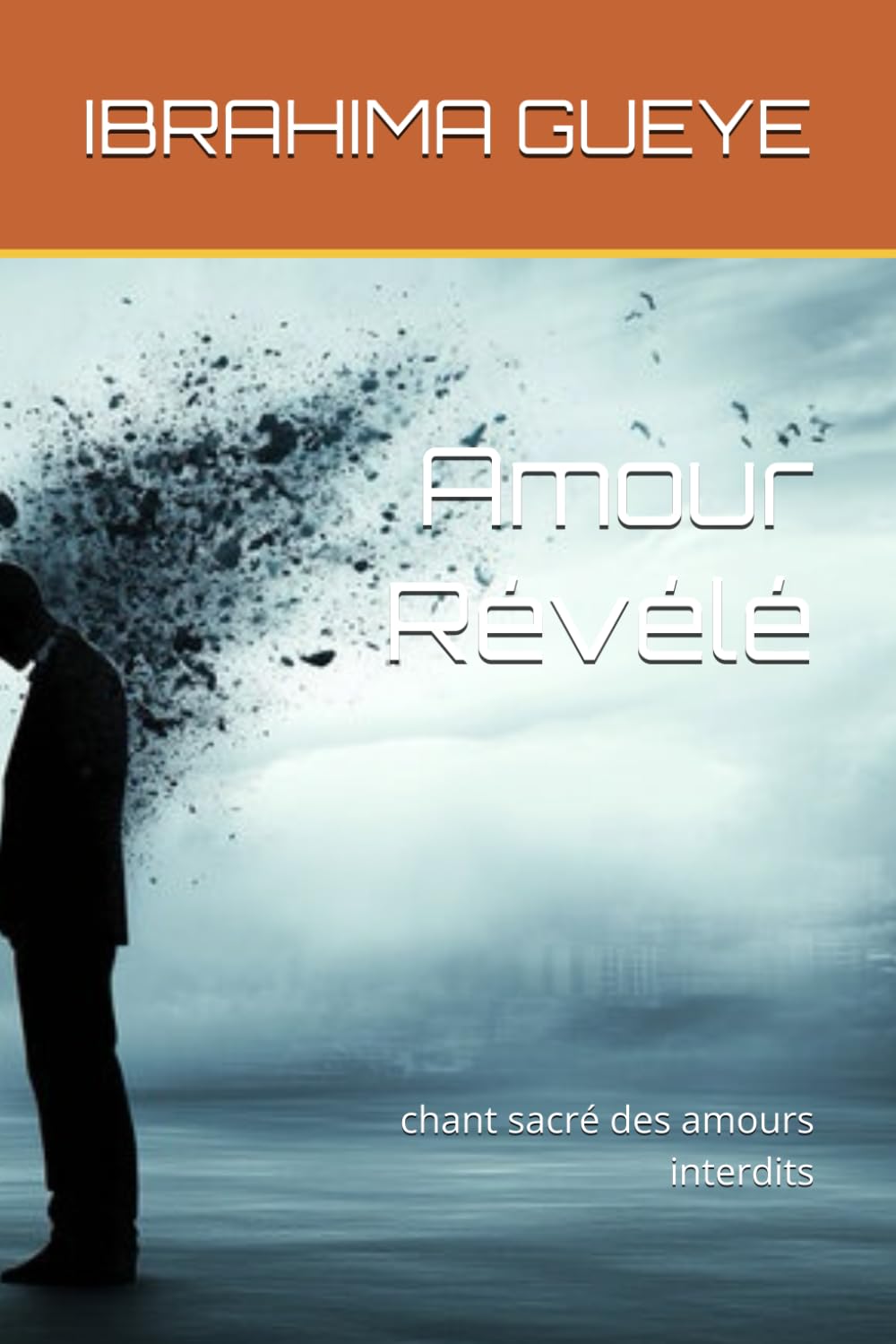 Amour Révélé: chant sacré des amours interdits