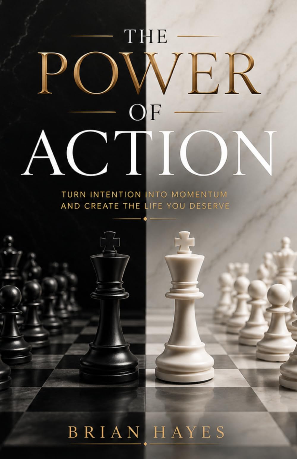 The Power of Action: Master Discipline, Defeat Procrastination, and Transform Your Future