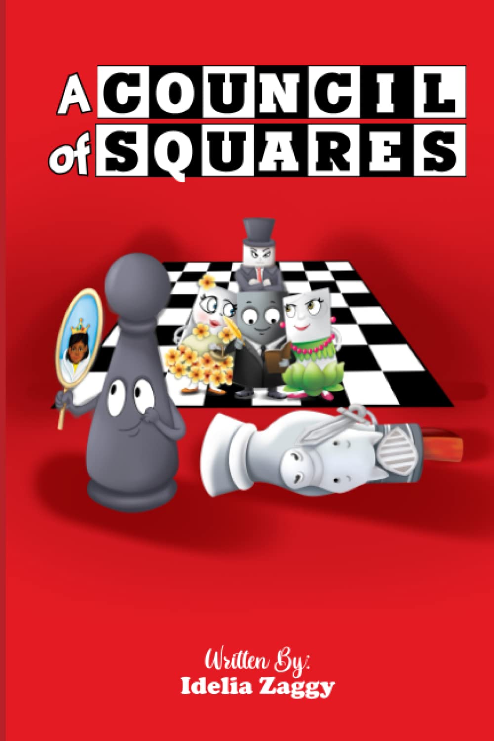 A Council of Squares: A Young Reader Chapter Book About Overcoming Bullying, Finding Your Voice and Friendship