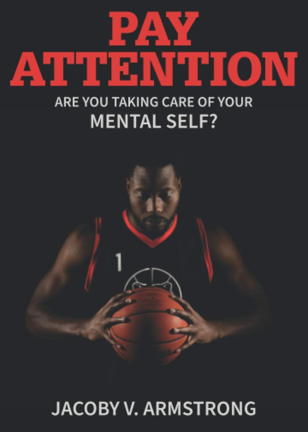 LaBoo Publishing Enterprise, LLC Pay Attention: Are You Taking Care of Your Mental Self?