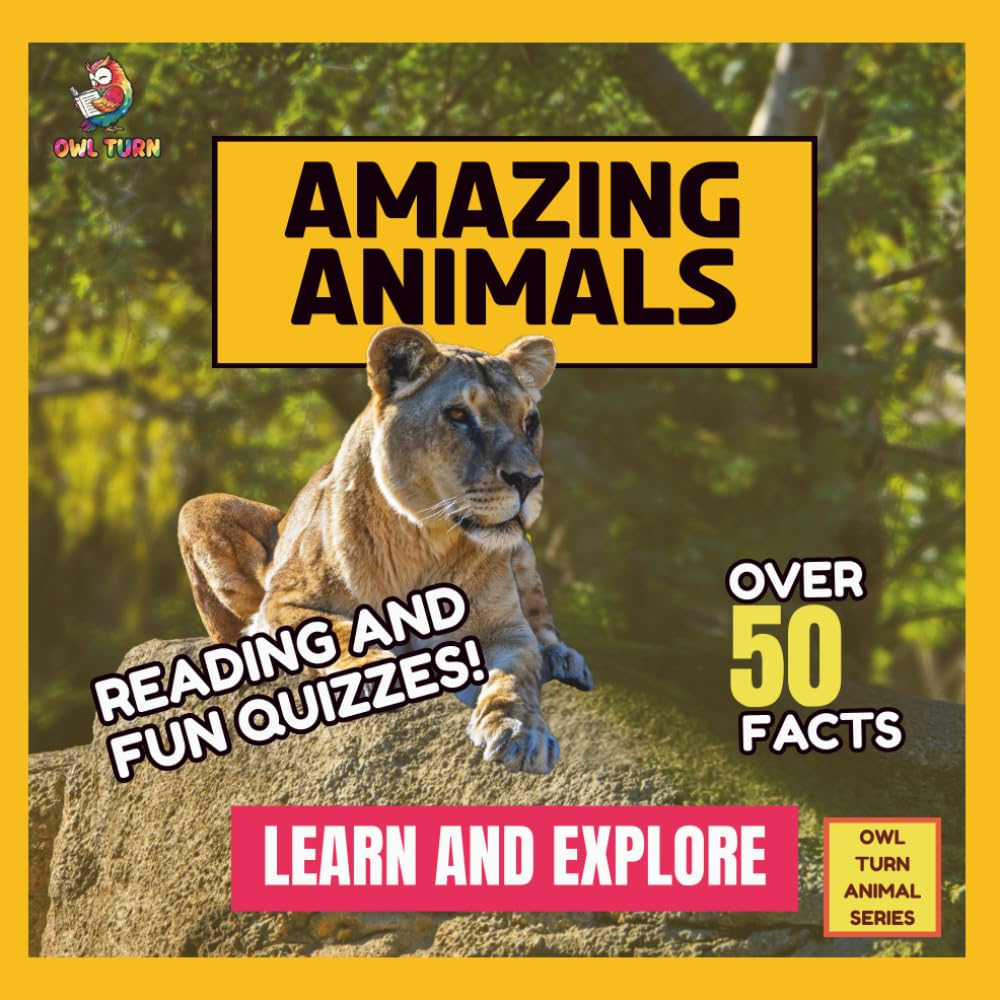 Amazing Animals: Fun Facts, Quizzes, and Learning Adventures for Kids
