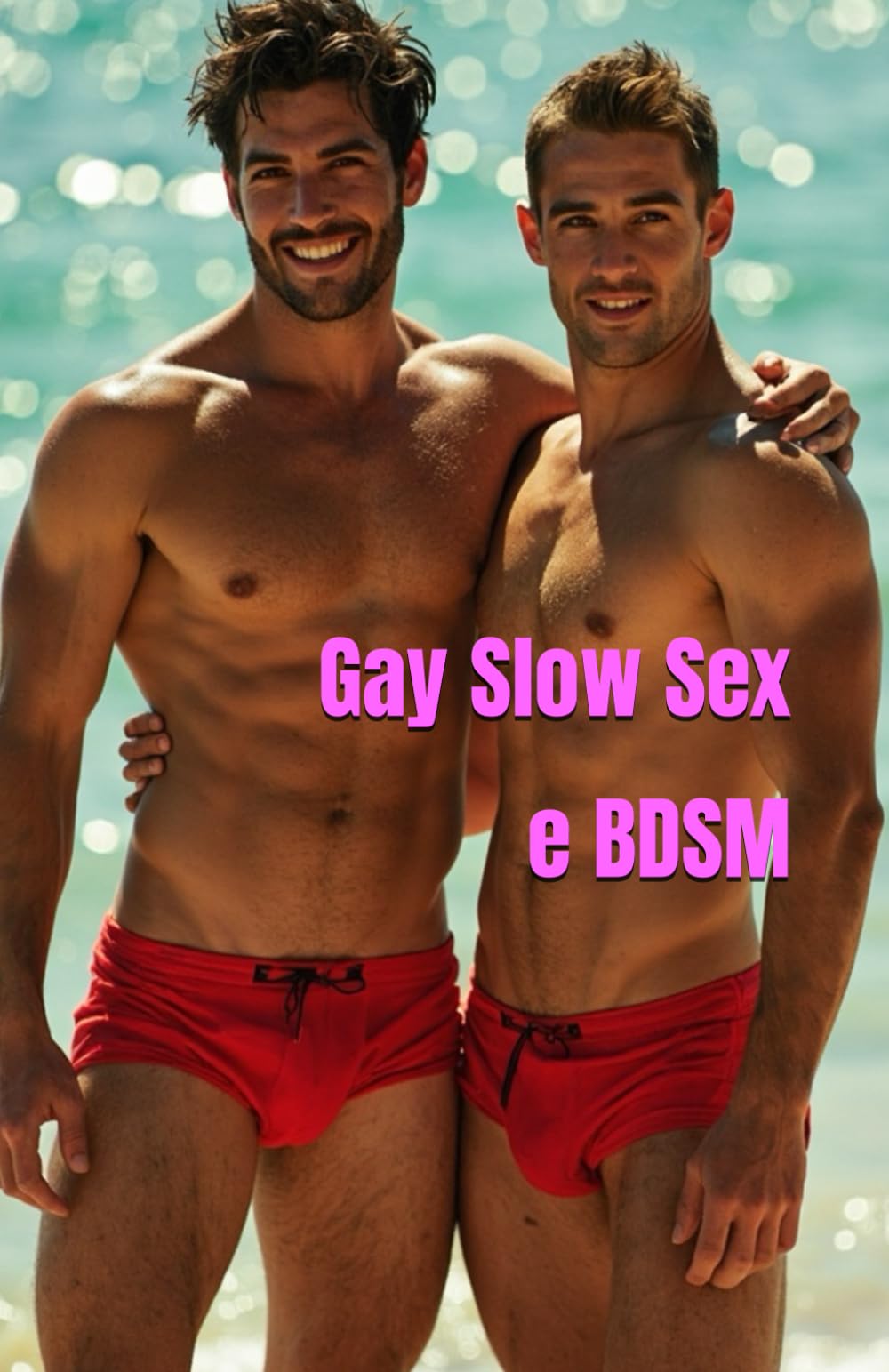 Gay Slow Sex e BDSM