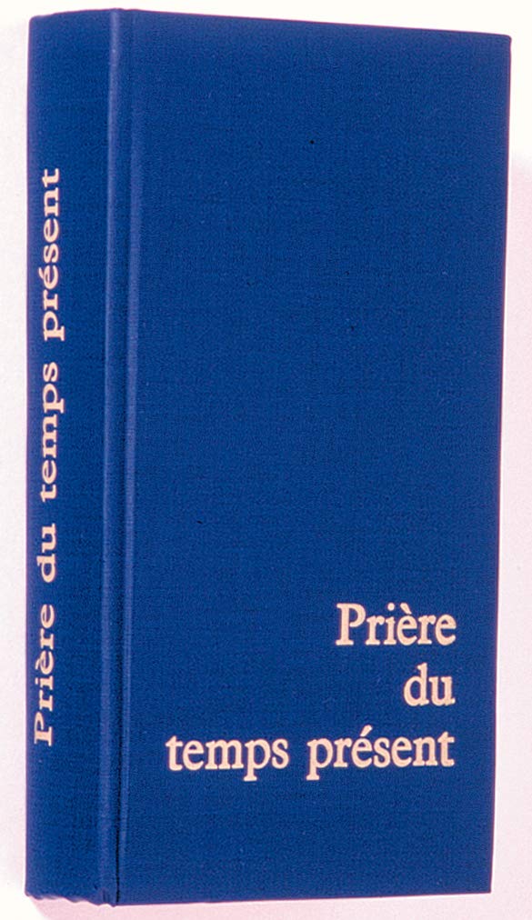 Prière du temps présent: grand format bleu