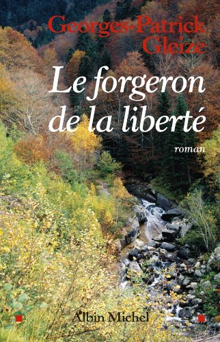 Le Forgeron de la liberté Francais PDF