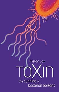 Toxin: The cunning of bacterial poisons
