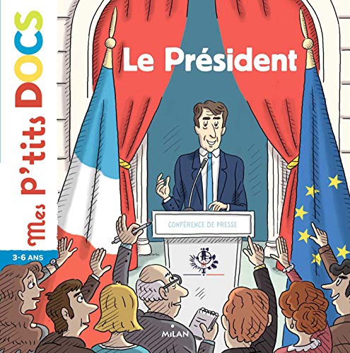 Télécharger Le président (Mes p'tits docs) Francais PDF