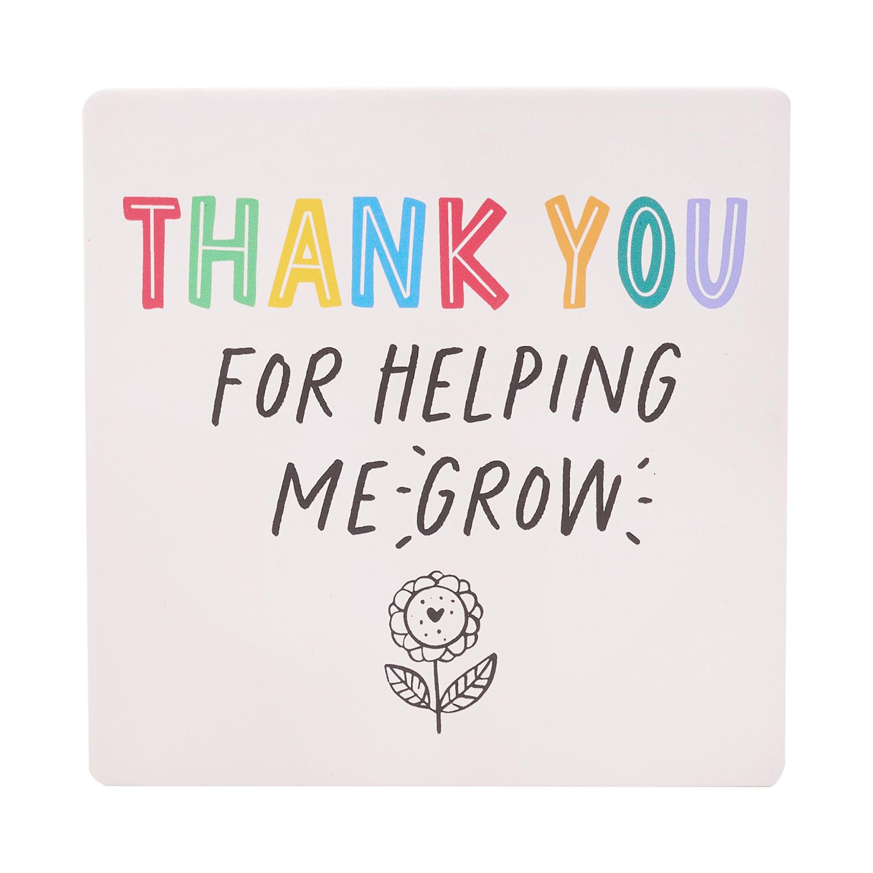 Widdle Gifts Multicolor Thank You/Helping Me Grow Coaster Teacher Thank You Gifts End Of Term Gift - 7107