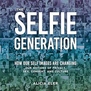 The Selfie Generation cover art