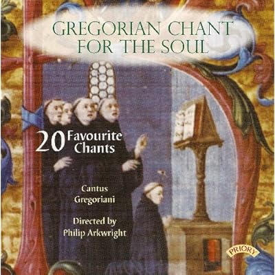 Gregorian Chant For The Soul