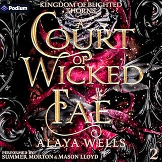A Court of Wicked Fae Audiolibro Por Alaya Wells arte de portada