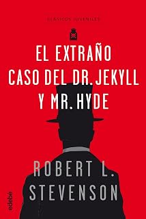 Clasicos : El Extraño Caso del Dr. Jekyll y Mr. Hyde