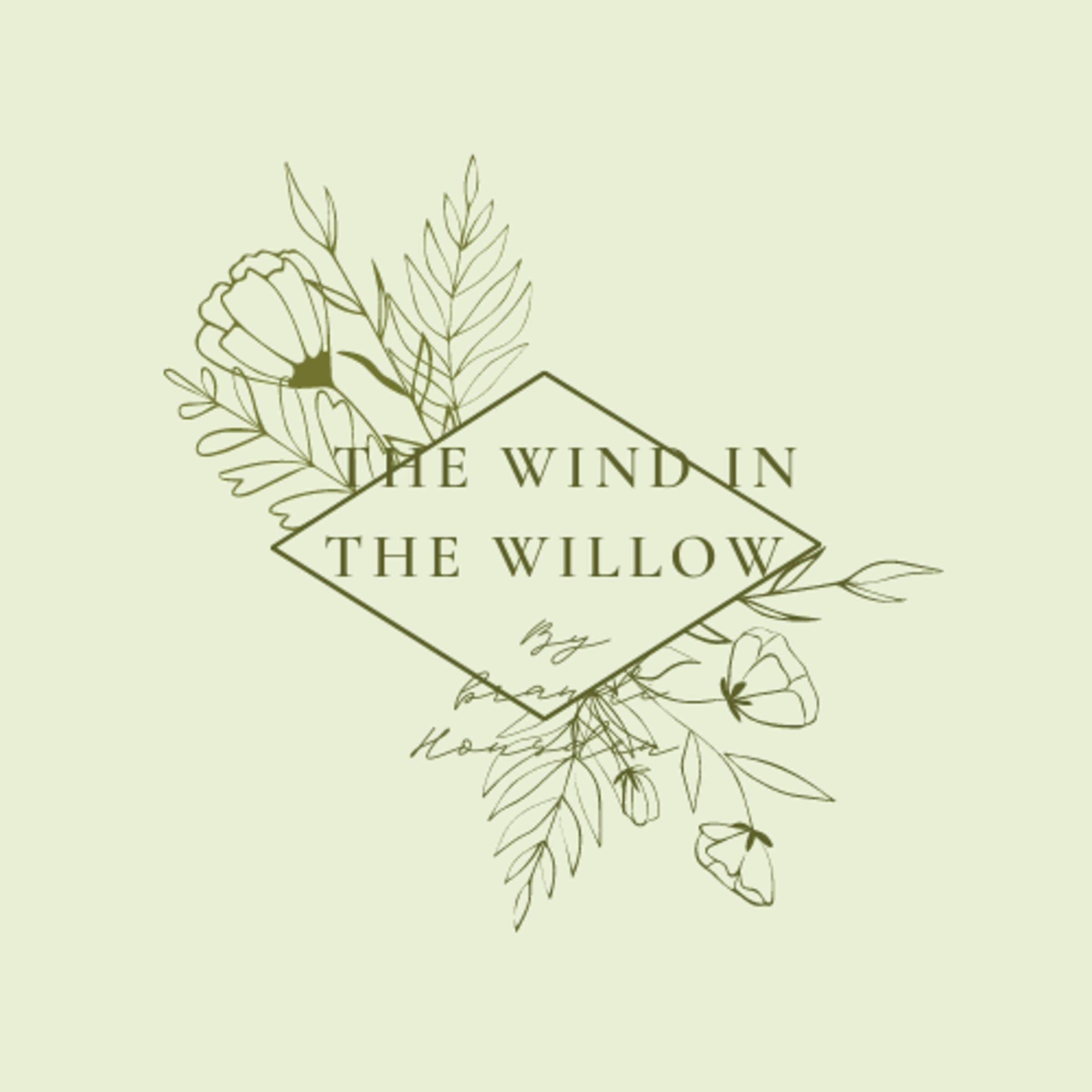The Wind in the Willow