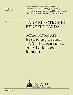 Tanf Electronic Benefit Cards: Some States are Restricting Certain Tanf Transactions, but Challenges Remain