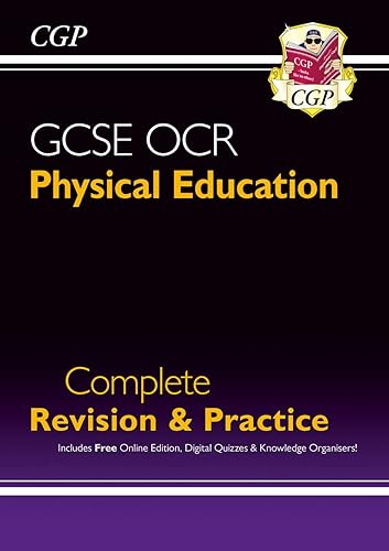 New GCSE Physical Education OCR Complete Revision &amp; Practice (with Online Edition and Quizzes) (CGP OCR GCSE PE)