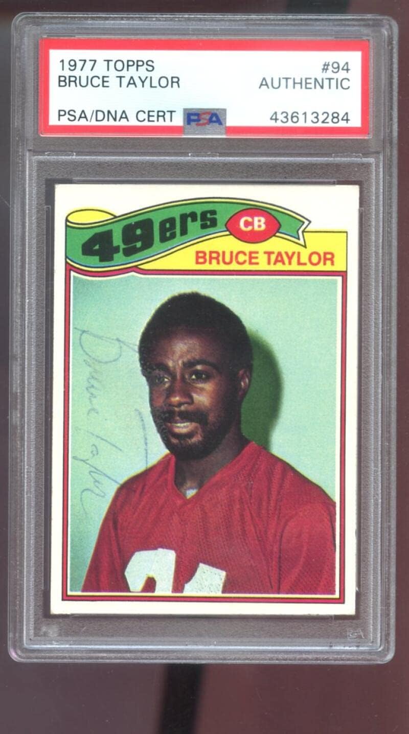 1977 Topps #94 Bruce Taylor AUTO SIGNED Autograph Autographed Card PSA PSA/DNA Football NFL COA San Francisco 49ers