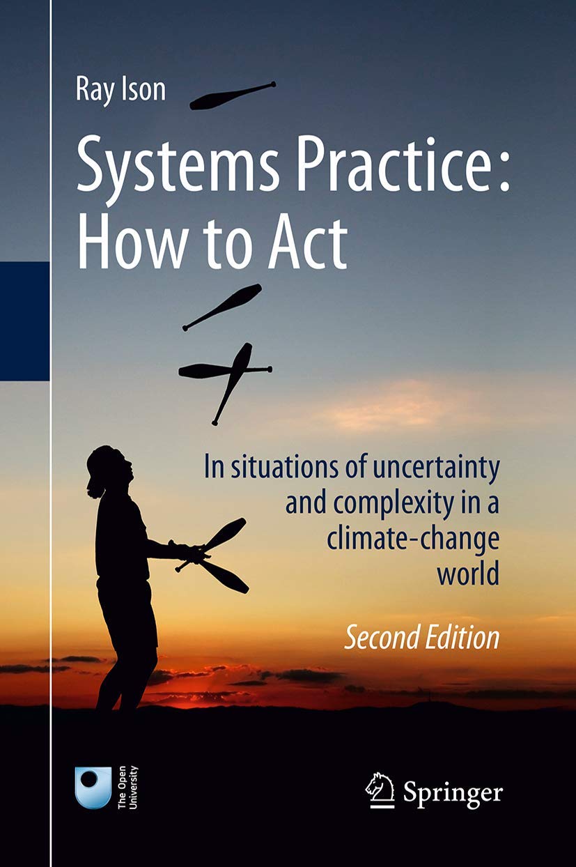 Buy Systems Practice: How to Act: In situations of uncertainty and complexity in a climate-change world — BookShops.in