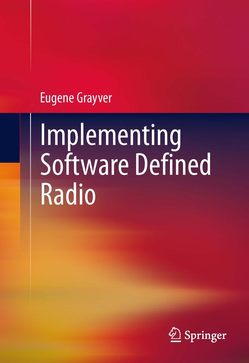 Implementing Software Defined Radio (English Edition)