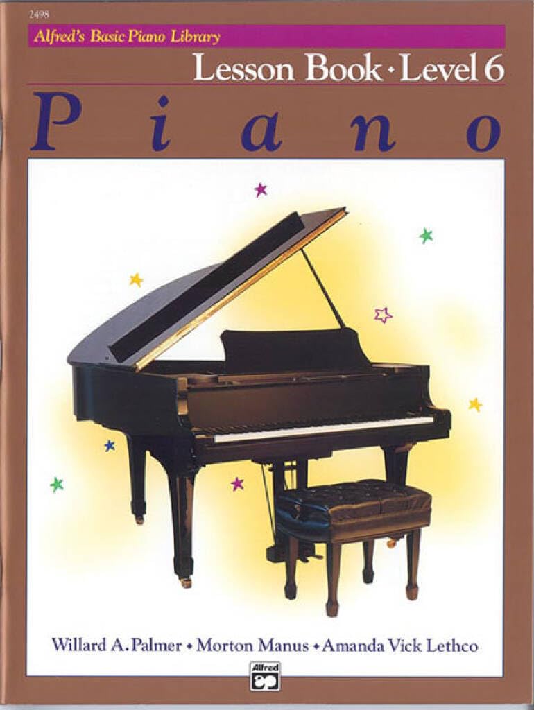 Alfred's Basic Piano Course Lesson Book, Bk 6 (. Palmer, Manus, Lethco**