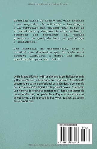Eleonora: Una historia de ordinaria dependencia