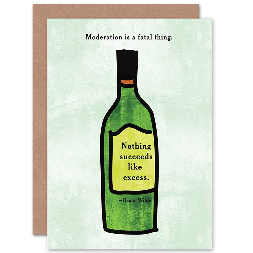 Oscar Wilde Moderation Fatal Thing Excess Wine Blank Greeting Card With Envelope
