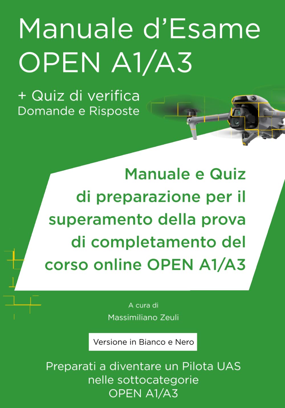 Manuel Open A1 A3 noir et blanc avec quiz de préparation pour l'examen drone