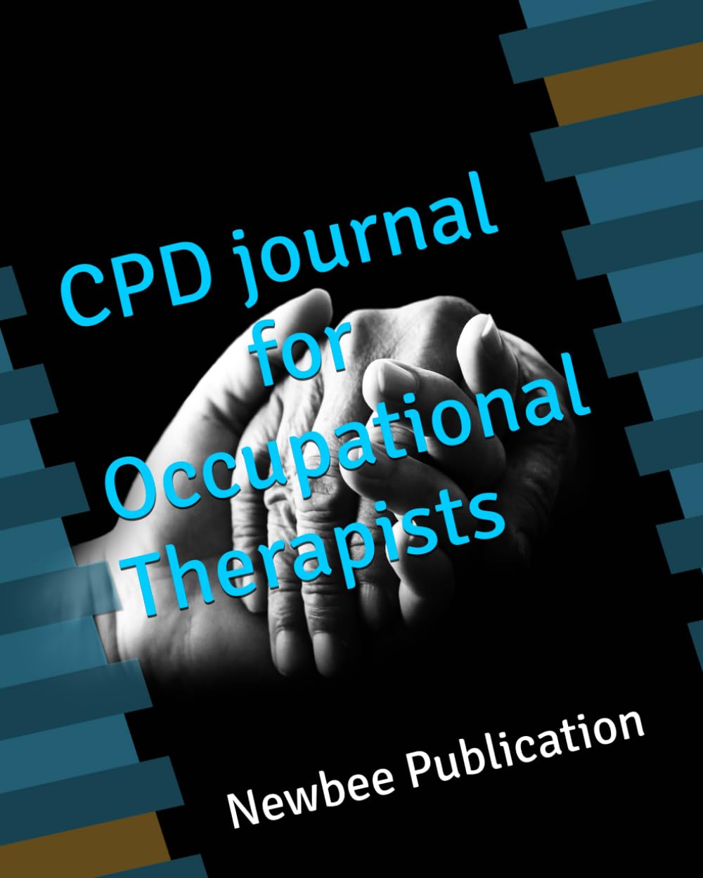 CPD journal for Occupational Therapists (Continuous Professional development Journal for Occupational Therapists)