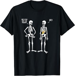 Did You Eat My Pizza? Cute Funny Skeleton T-Shirt