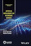 Artificial Intelligence (AI) in Forensic Sciences (Forensic Science in Focus) (English Edition)