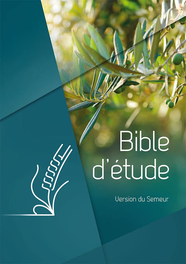 Bible d’étude, version Semeur, rigide verte, olivier: Couverture rigide verte, olivier, tranche blanche