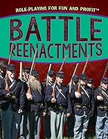 Battle Reenactments (1) 1499437307 Book Cover