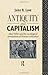 Antiquity and Capitalism: Max Weber and the Sociological Foundations of Roman Civilization