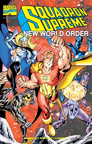 Squadron Supreme New World Order