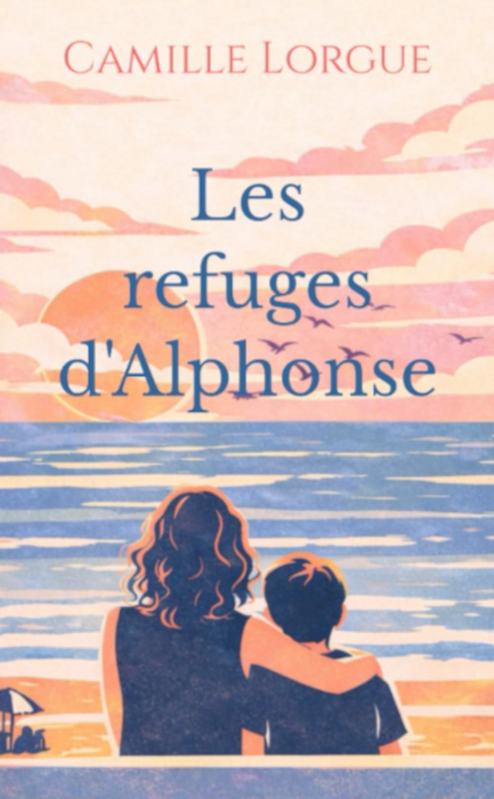 Les refuges d'Alphonse
