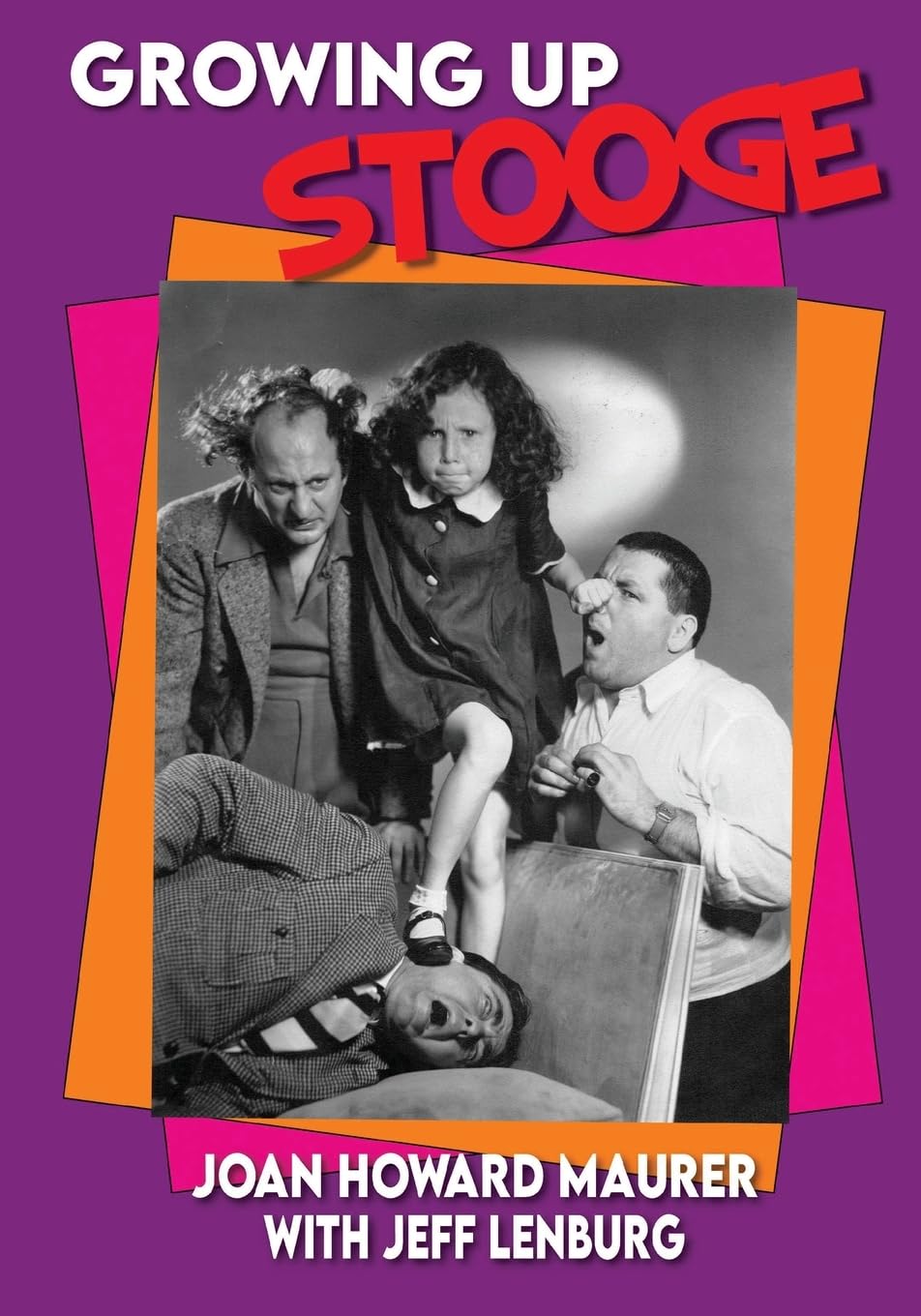 Amazon.com: Growing Up Stooge: 9798887715384: Maurer, Joan Howard