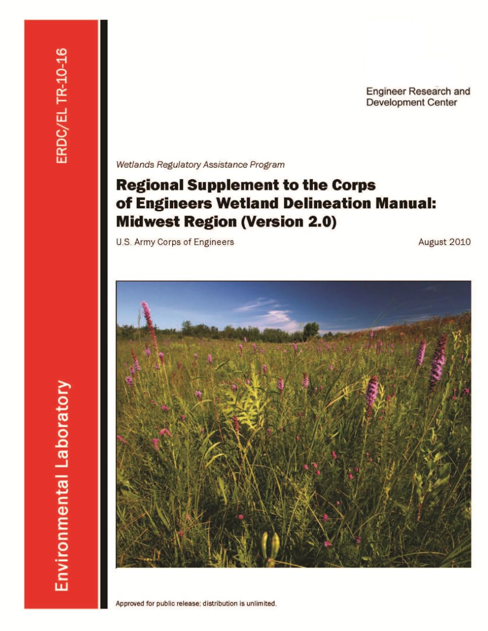 The Regional Supplement to the Corps of Engineers Wetland Delineation Manual: Midwest Region (Version 2.0)