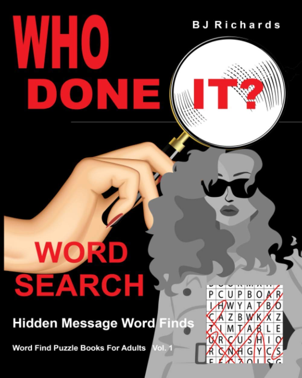 Who Done It Word Search: Hidden Message Word Finds
