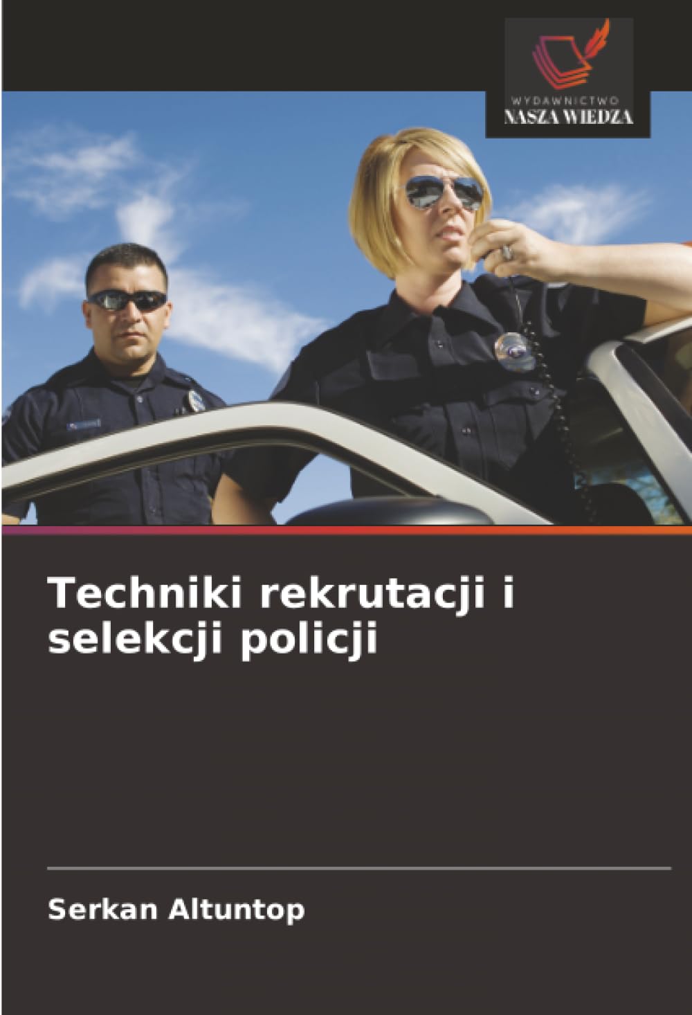 Techniki rekrutacji i selekcji policji