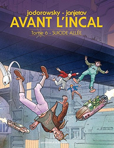 Télécharger Avant l'Incal Vol. 6: Suicide Allée Gratuit