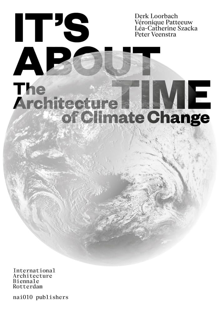 It's about time: the architecture of climate change