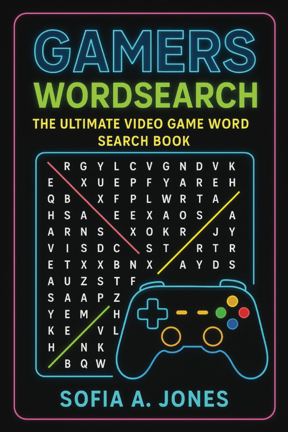 Gamers Wordsearch: The Ultimate Video Game Word Search Puzzle Book