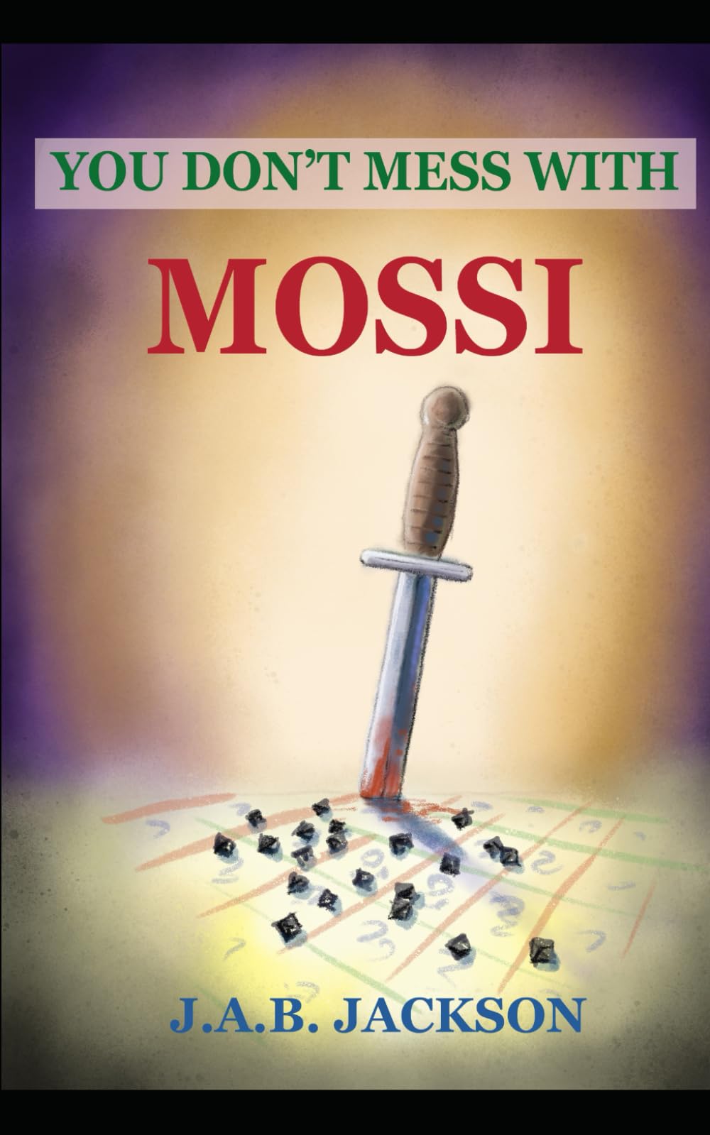 You Don't Mess With Mossi